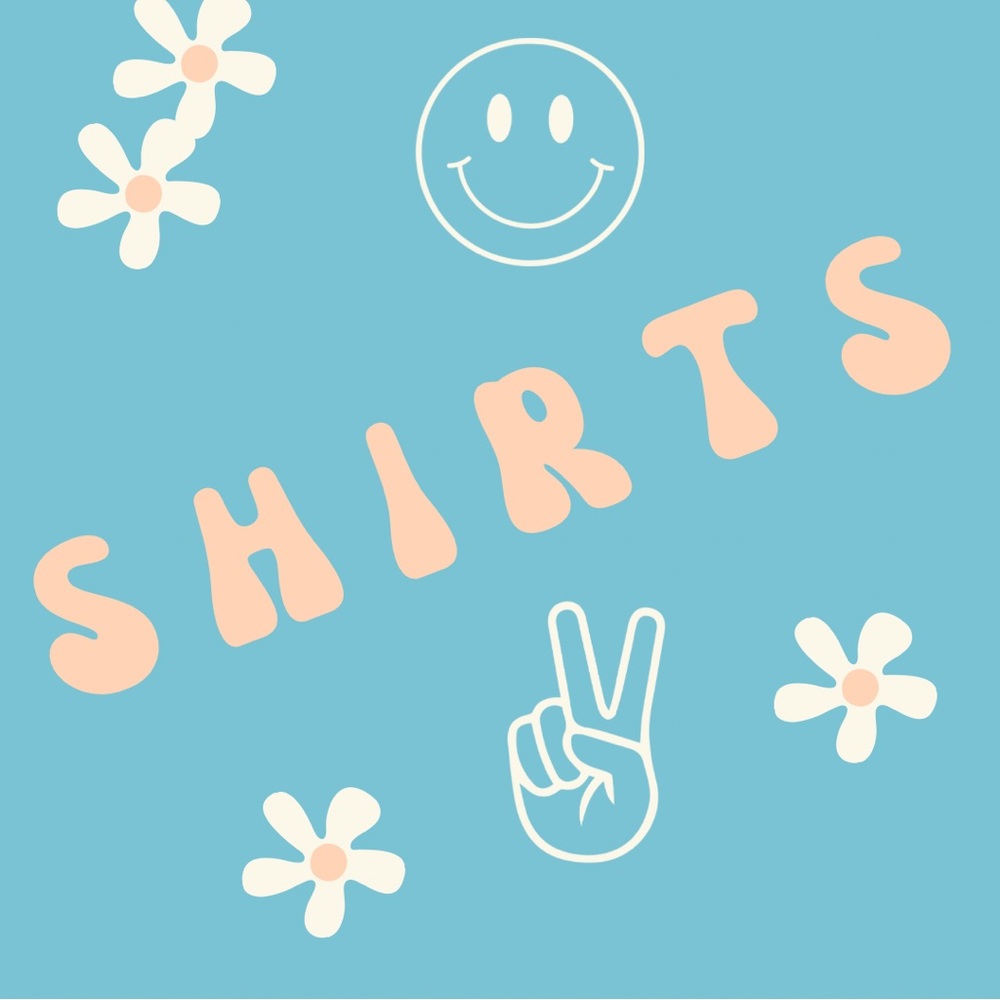 SHIRTS!